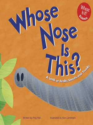 cover image of Whose Nose Is This?